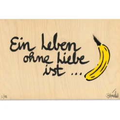 Thomas Baumgärtel – Ein Leben ohne Liebe ist Banane